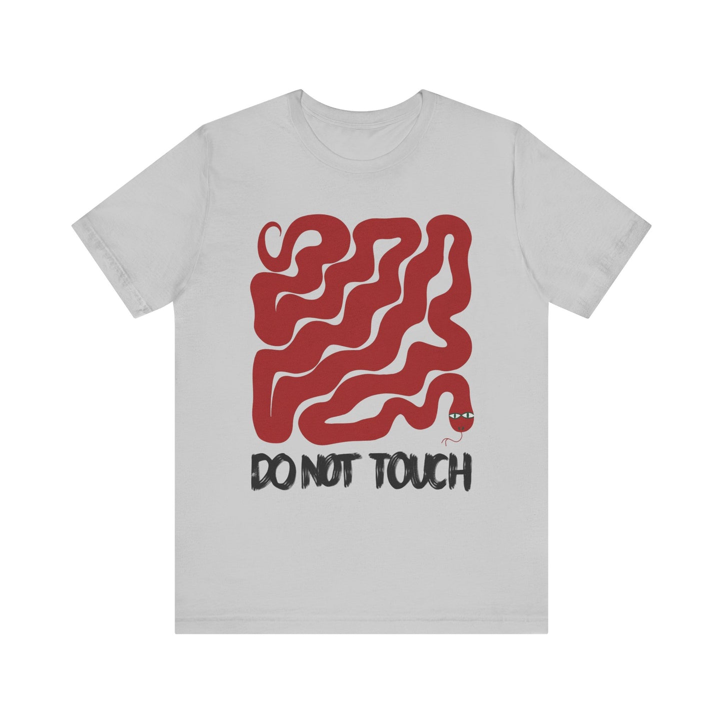 "Do Not Touch" Unisex Jersey Tee - Casual Everyday Wear - Great for Reptile Lovers