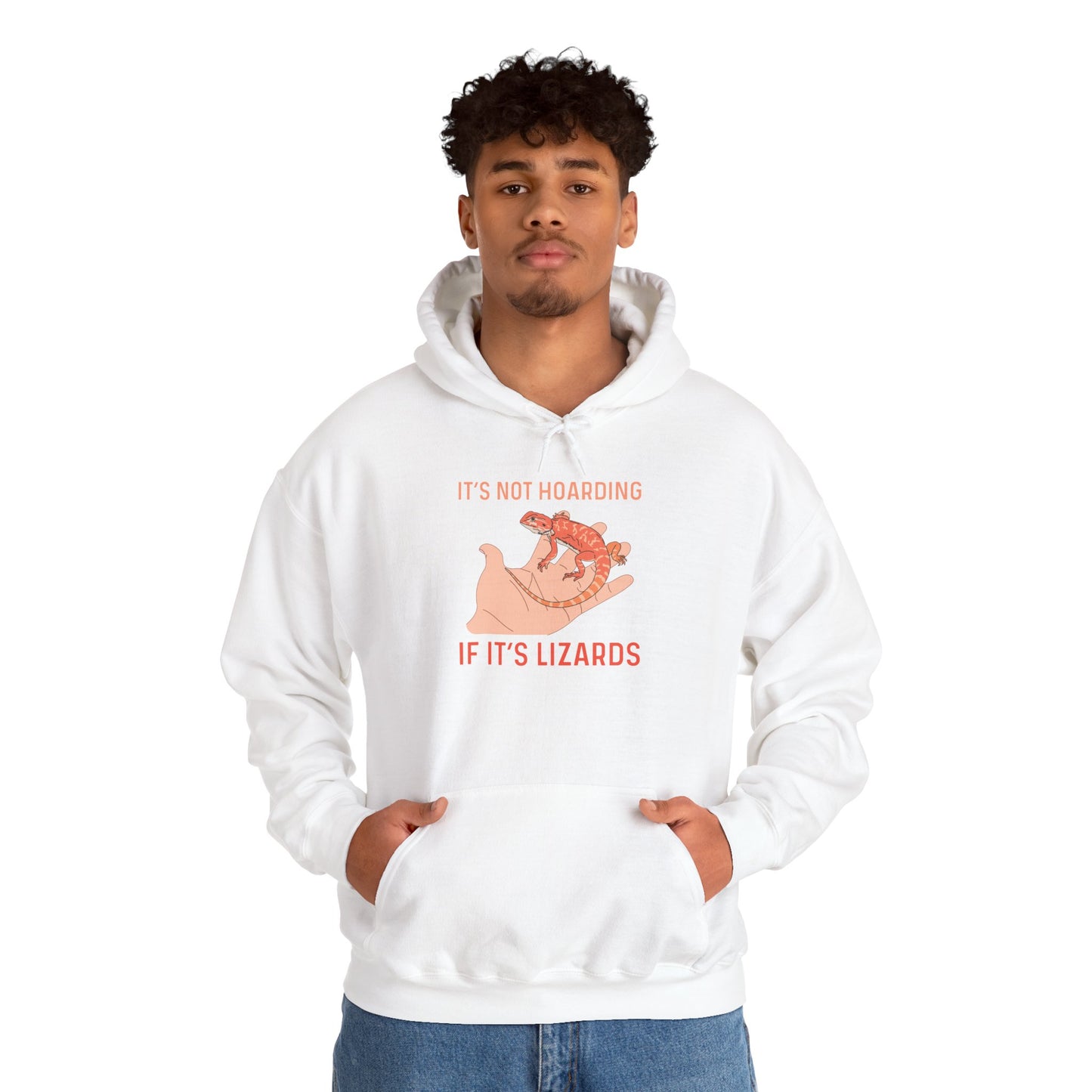 "Not Hoarding If It's Lizards"" Unisex Hooded Sweatshirt with Bold Print - Great for Reptile Lovers