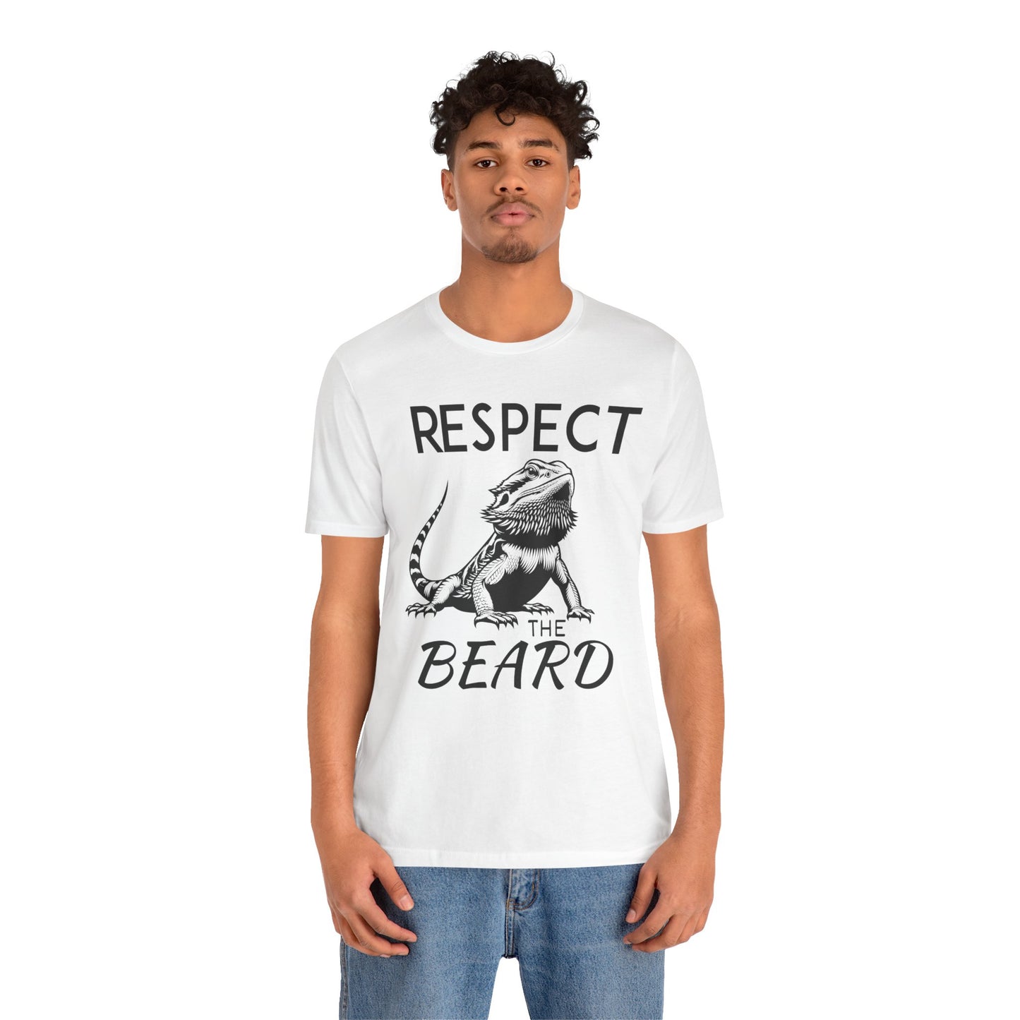 "Respect the Beard" Unisex Jersey Tee - Casual Everyday Wear - Great for Reptile Lovers