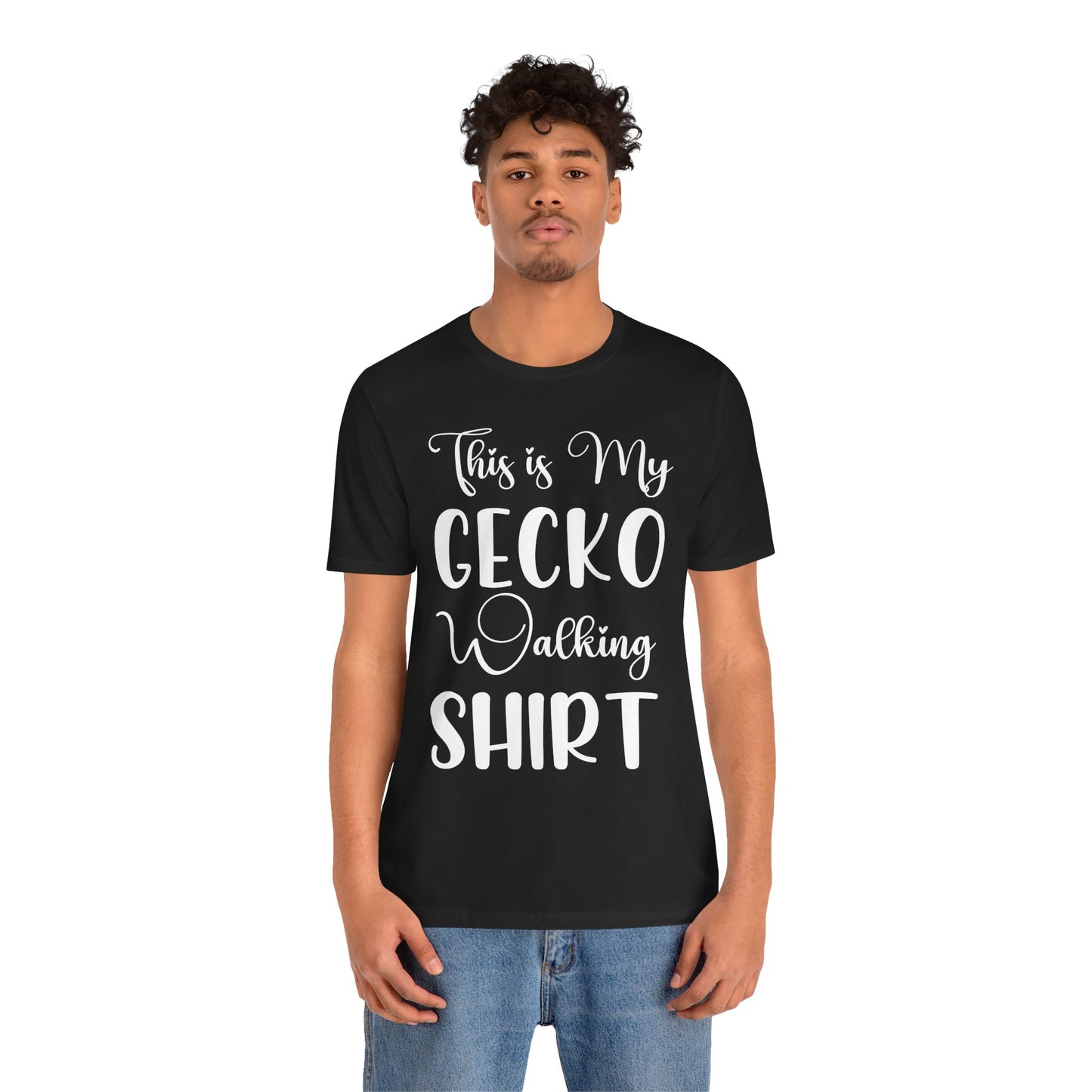 "This is my Gecko Walking Shirt" Unisex Jersey Tee - Casual Everyday Wear - Great for Reptile Lovers