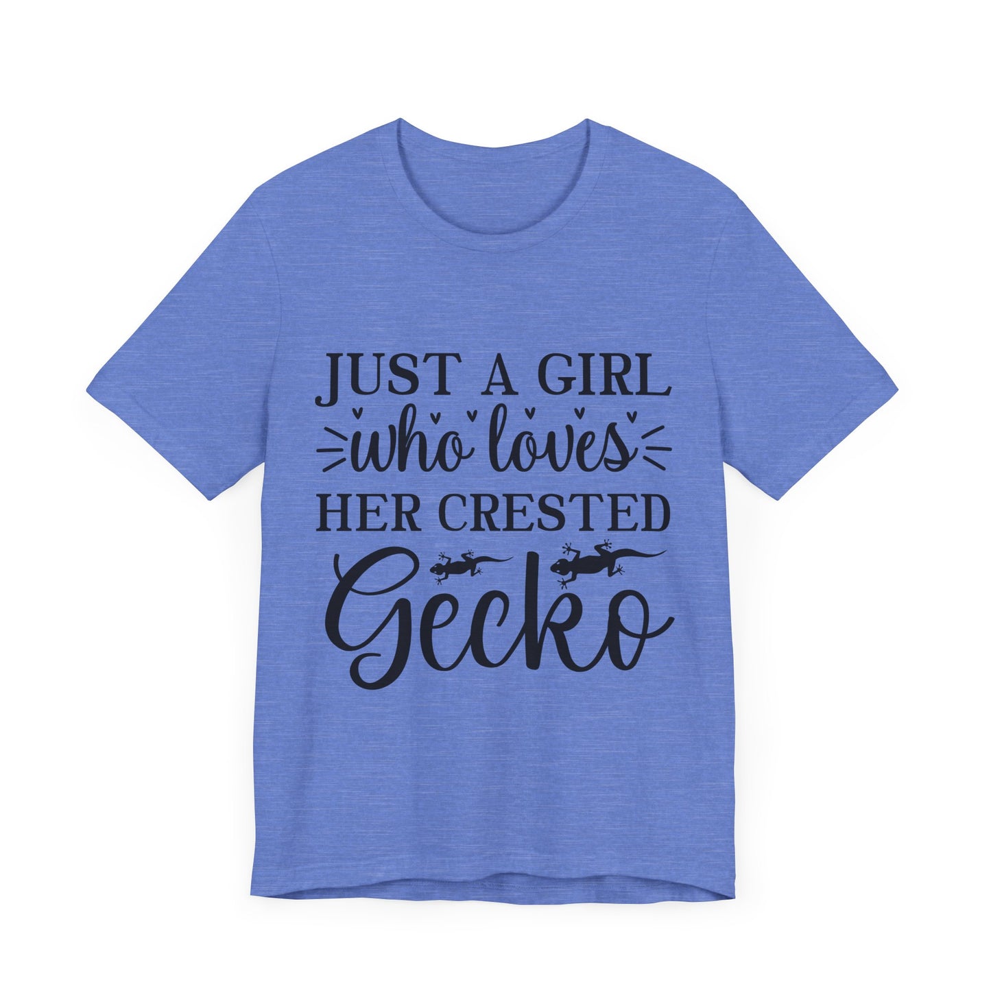 "Just a Girl Crested Gecko" Print Unisex Jersey Tee - Casual Everyday Wear - Great for Reptile Lovers