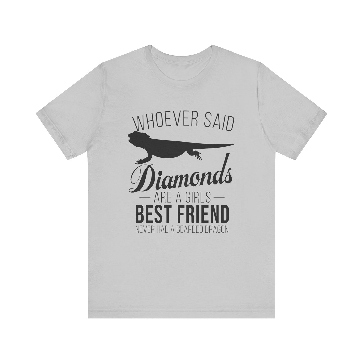 Dragons Are a Girl's Best Friend Unisex Jersey Tee - Casual Everyday Wear - Great for Reptile Lovers