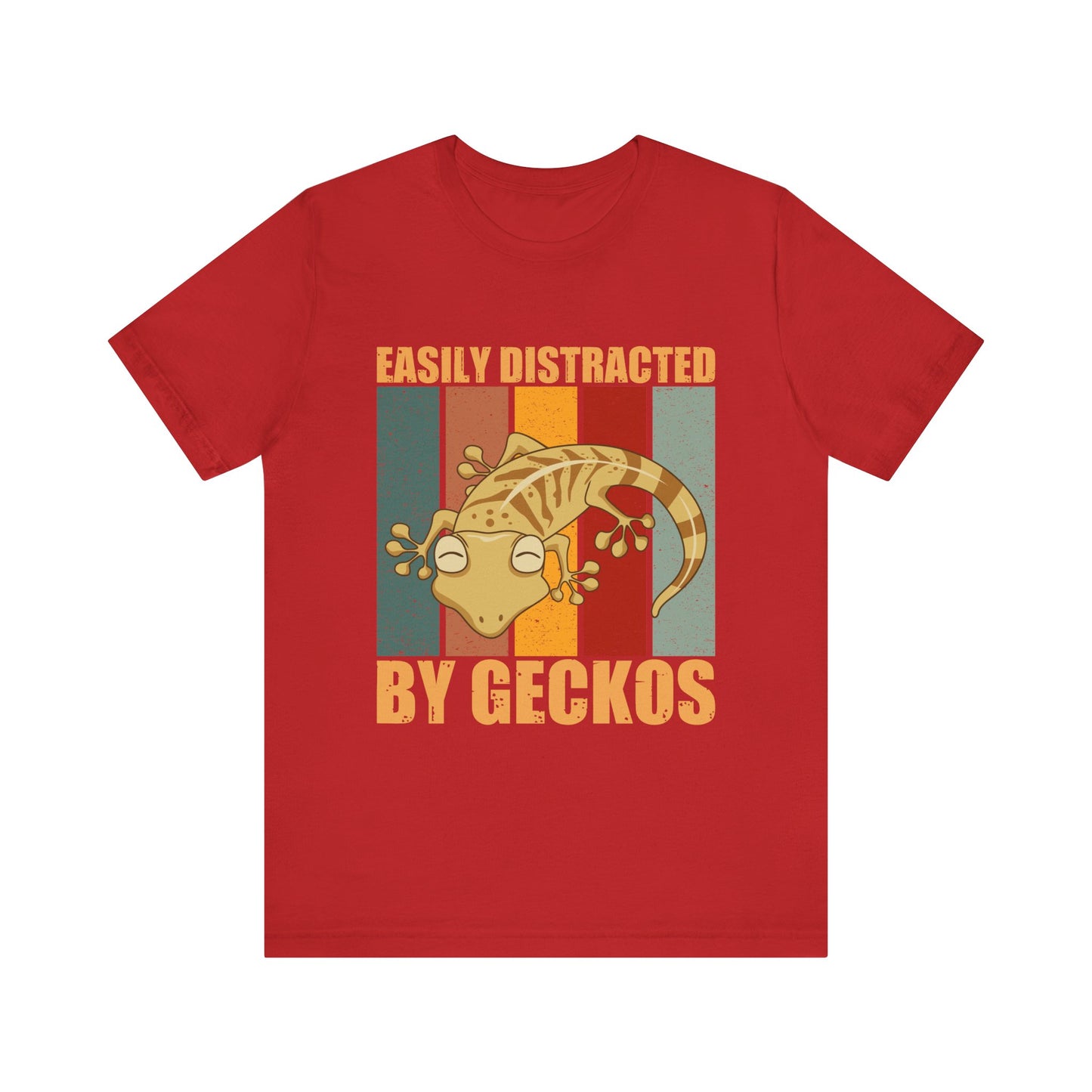 "Easily Distracted By Geckos" Unisex Jersey Tee - Casual Everyday Wear - Great for Reptile Lovers