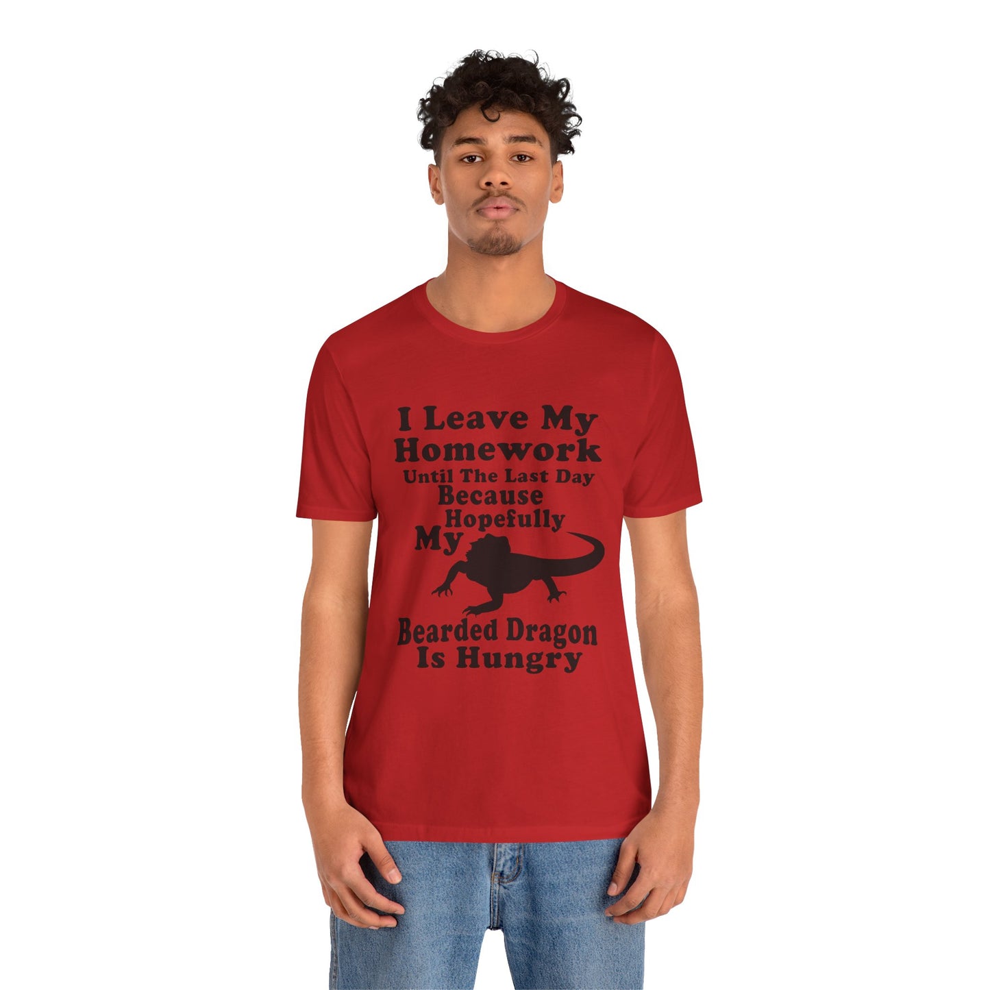 "Hopefully My Bearded Dragon is Hungry" Unisex Jersey Tee - Casual Everyday Wear - Great for Reptile Lovers