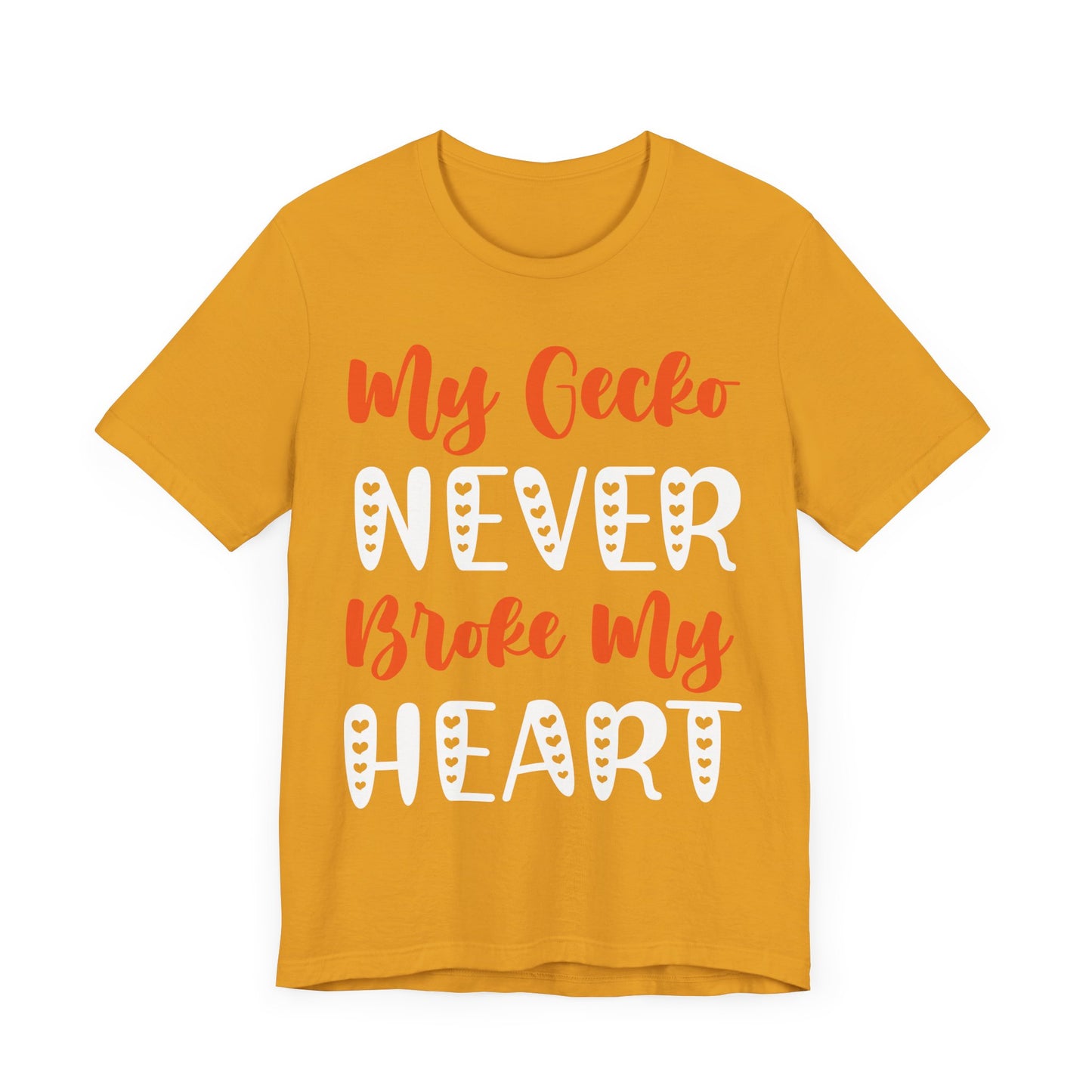 My Gecko Never Broke My Heart" Unisex Jersey Tee - Casual Everyday Wear - Great for Reptile Lovers