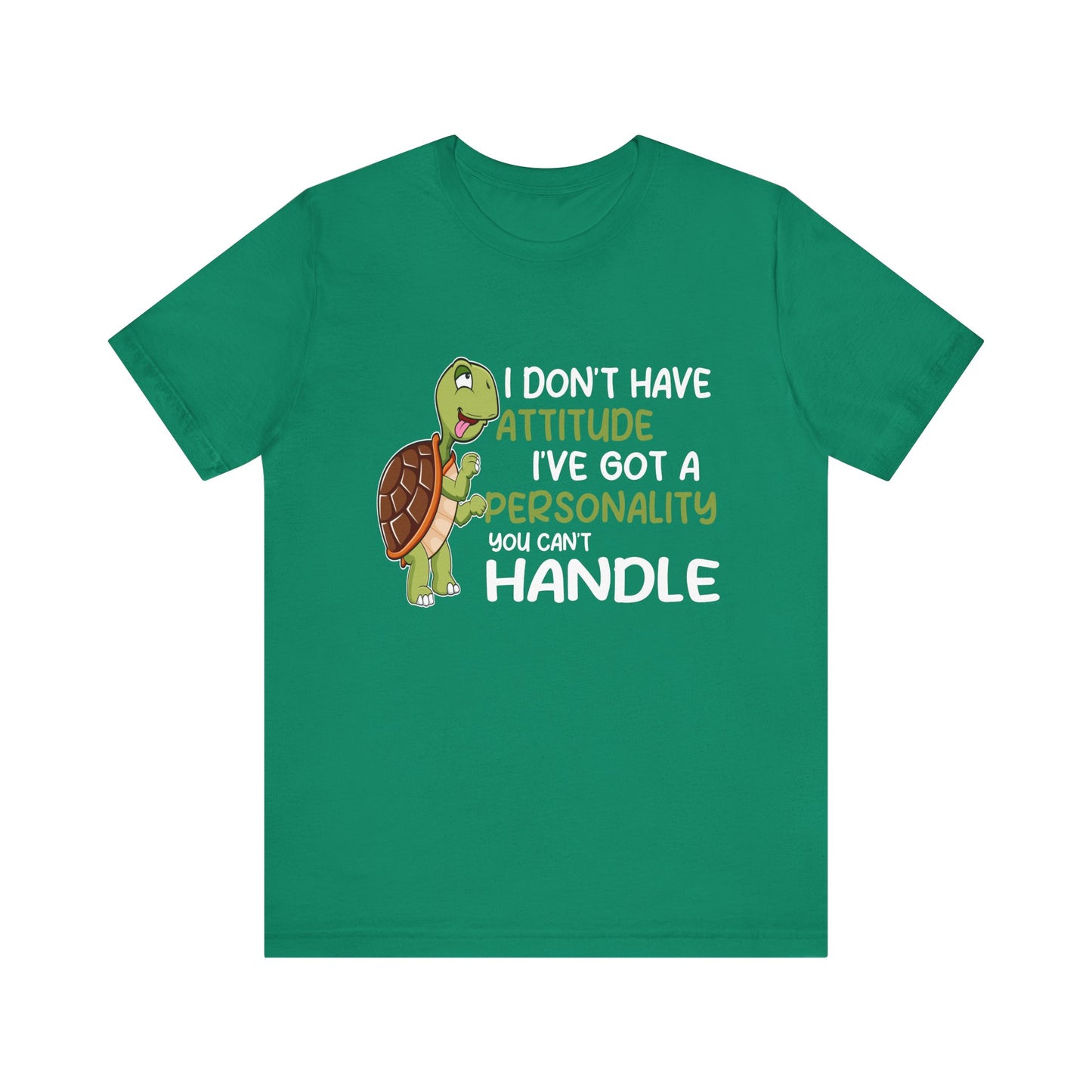 "I Don't Have Attitude" Unisex Jersey Tee - Casual Everyday Wear - Great for Reptile Lovers
