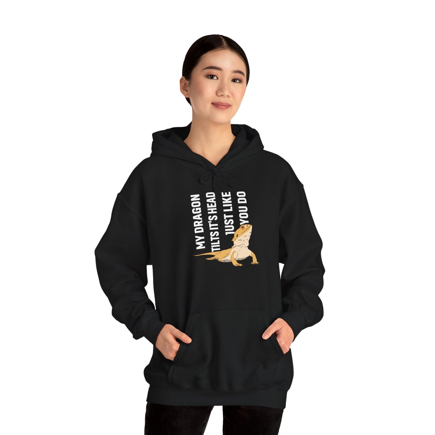 "My Dragon Tilts It's Head" Unisex Hooded Sweatshirt with Bold Print - Great for Reptile Lovers