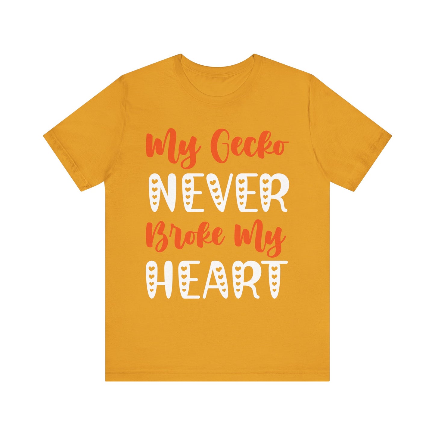 My Gecko Never Broke My Heart" Unisex Jersey Tee - Casual Everyday Wear - Great for Reptile Lovers