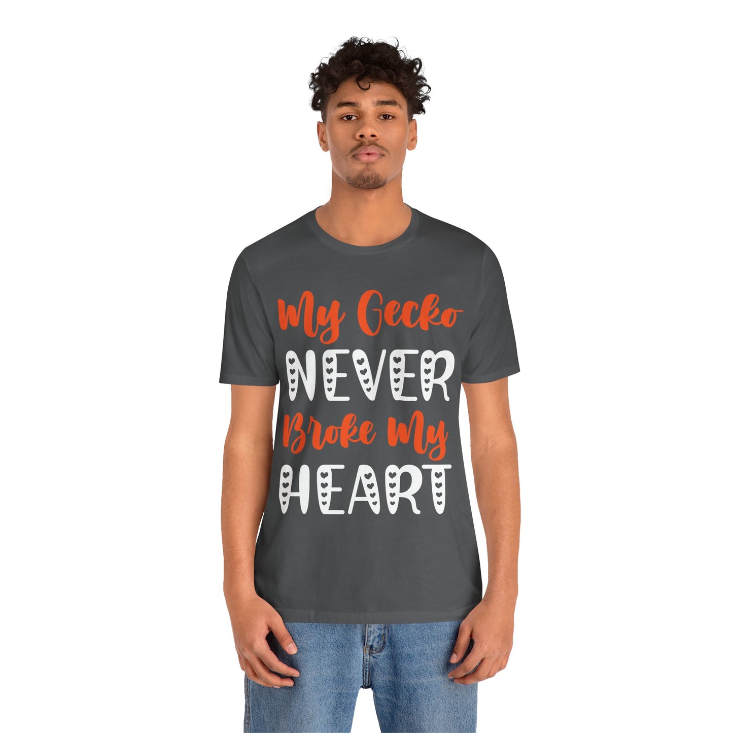 My Gecko Never Broke My Heart" Unisex Jersey Tee - Casual Everyday Wear - Great for Reptile Lovers