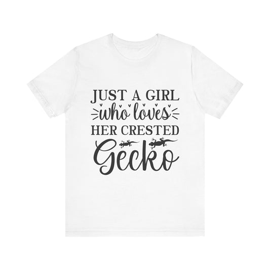 "Just a Girl Crested Gecko" Print Unisex Jersey Tee - Casual Everyday Wear - Great for Reptile Lovers