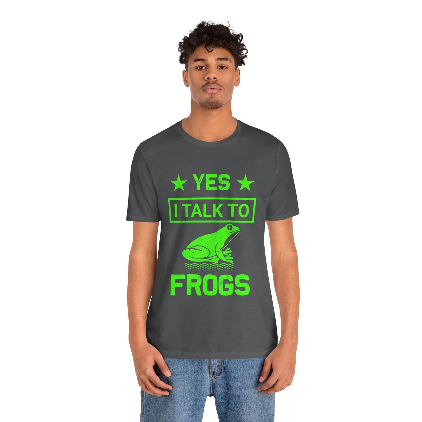 "I Talk to Frogs" Unisex Jersey Tee - Casual Everyday Wear - Great for Reptile Lovers