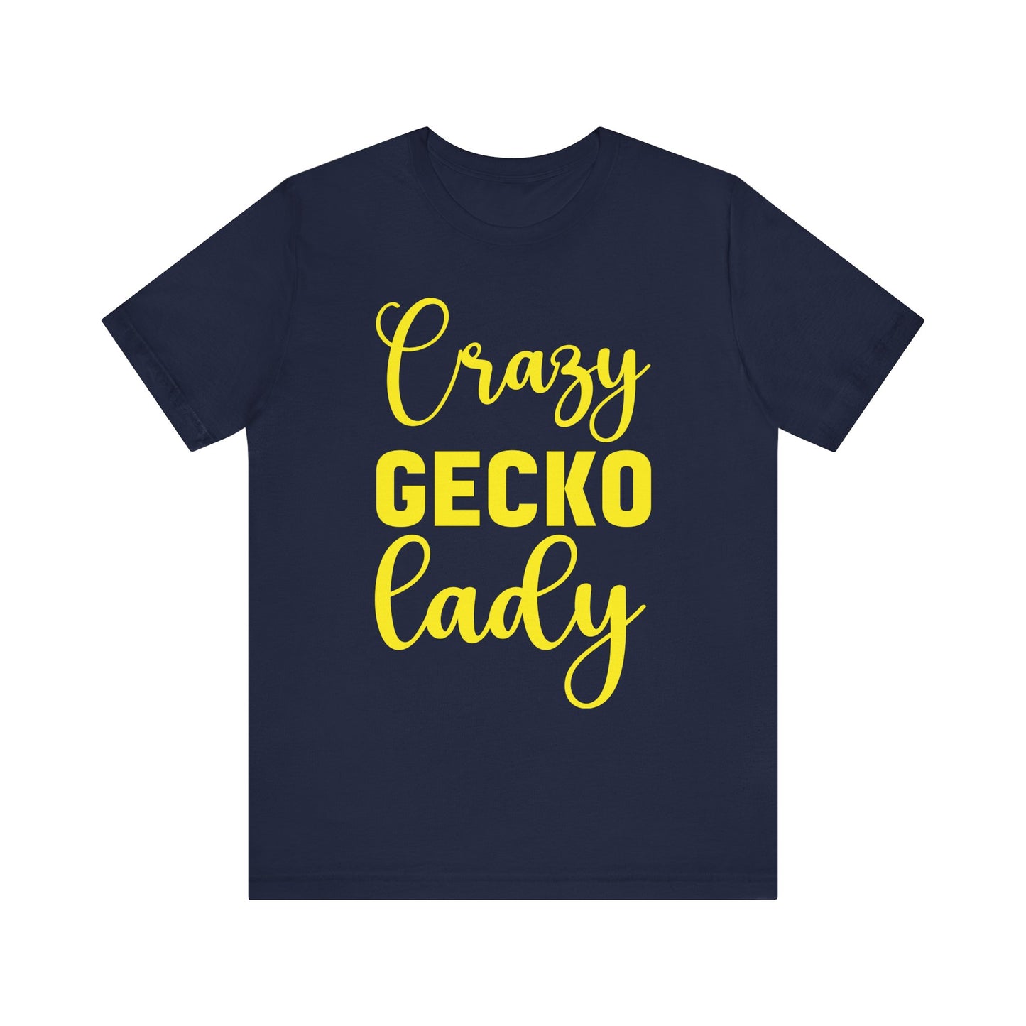 "Crazy Gecko Lady" Unisex Jersey Tee - Casual Everyday Wear - Great for Reptile Lovers