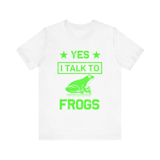 "I Talk to Frogs" Unisex Jersey Tee - Casual Everyday Wear - Great for Reptile Lovers