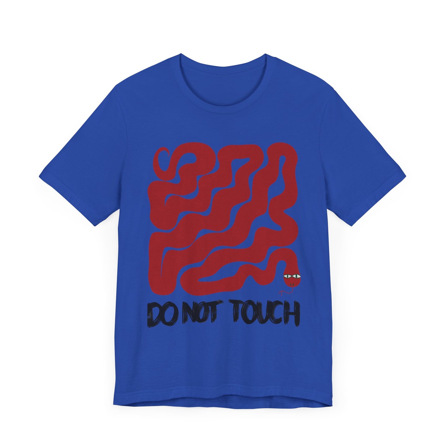 "Do Not Touch" Unisex Jersey Tee - Casual Everyday Wear - Great for Reptile Lovers