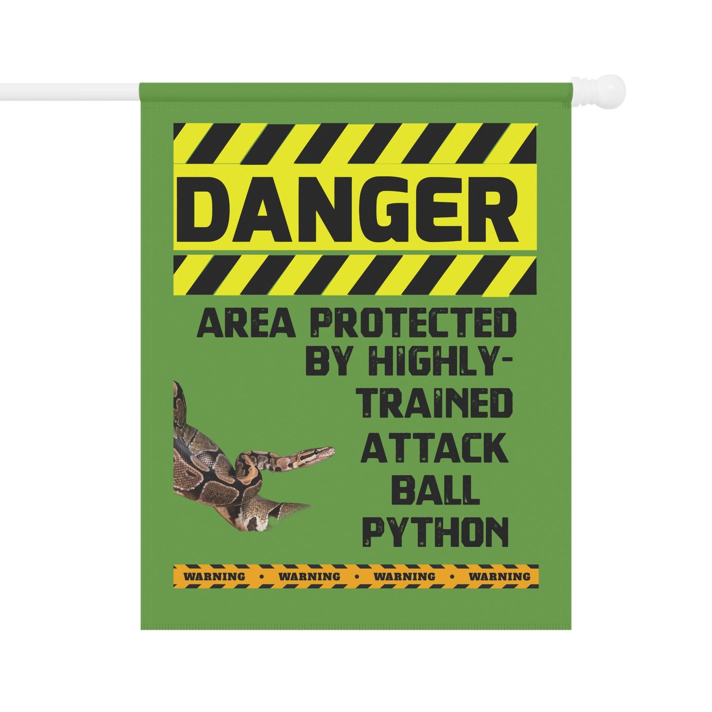 a snake and a ball Python, with a warning sign that says "DANGER AREA PROTECTED BY HIGHLY- TRAINED ATTACK BALL PYTHON".