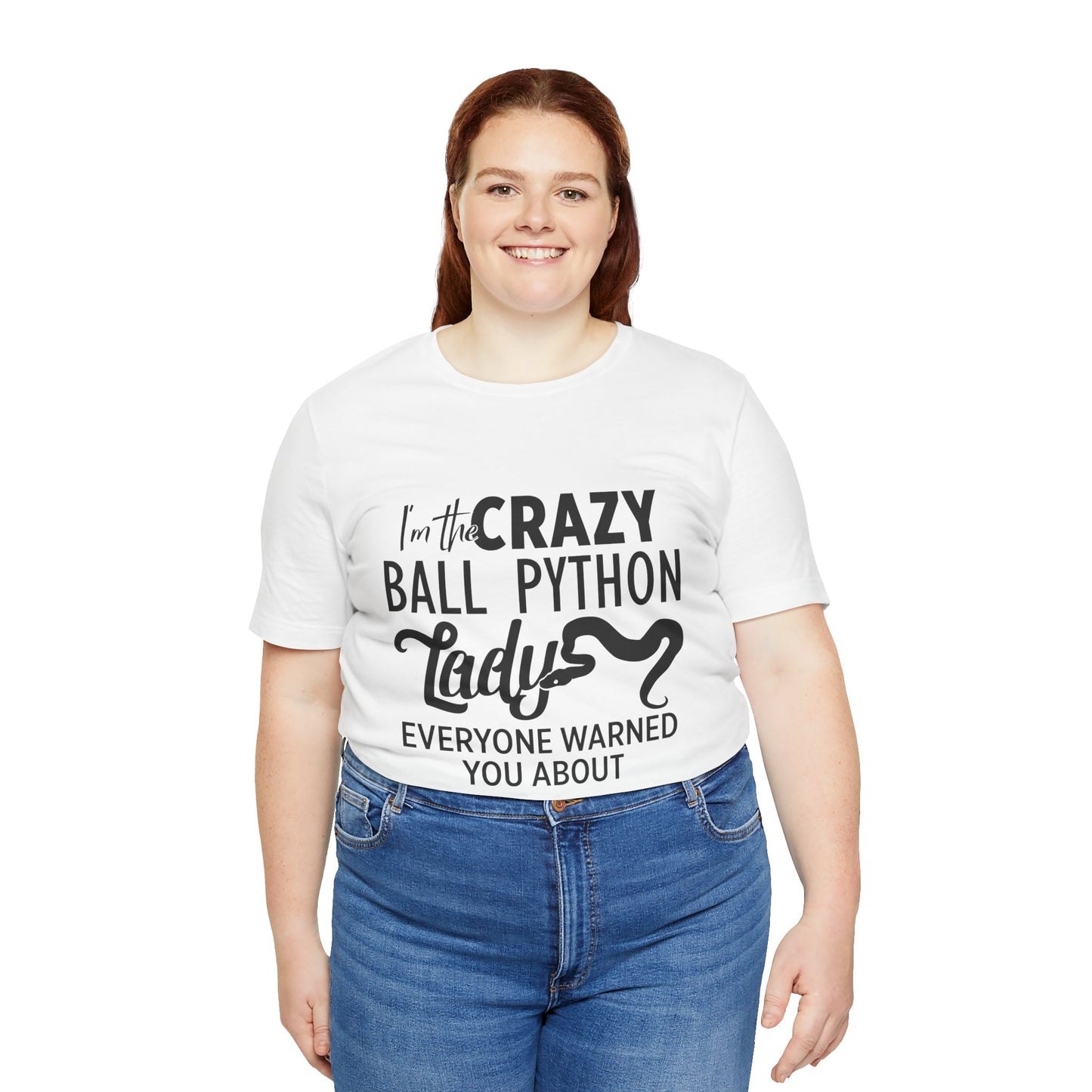 "Crazy Ball Python Lady" Unisex Jersey Tee - Casual Everyday Wear - Great for Reptile Lovers