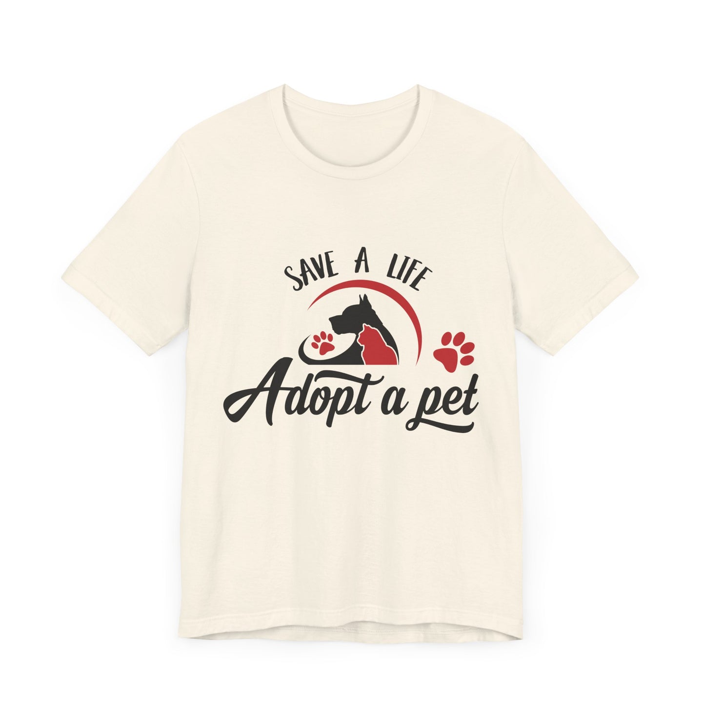 "Adopt a Pet" Print Unisex Jersey Tee - Casual Everyday Wear - Great for Pet Lovers