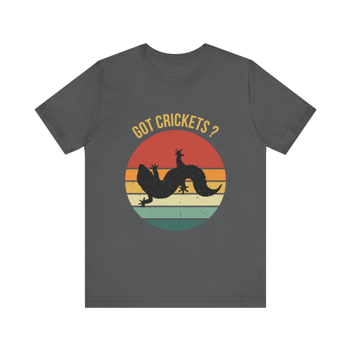 "Got Crickets" Unisex Jersey Tee - Casual Everyday Wear - Great for Reptile Lovers
