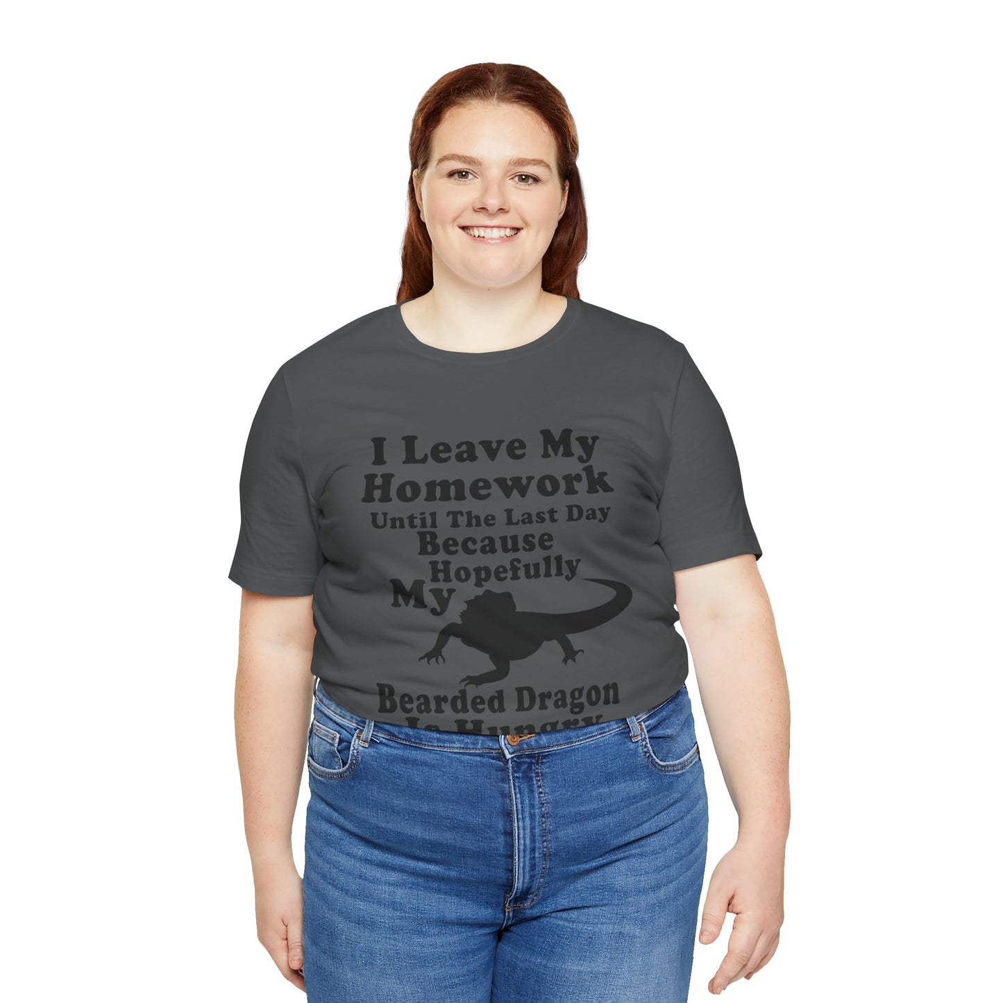 "Hopefully My Bearded Dragon is Hungry" Unisex Jersey Tee - Casual Everyday Wear - Great for Reptile Lovers