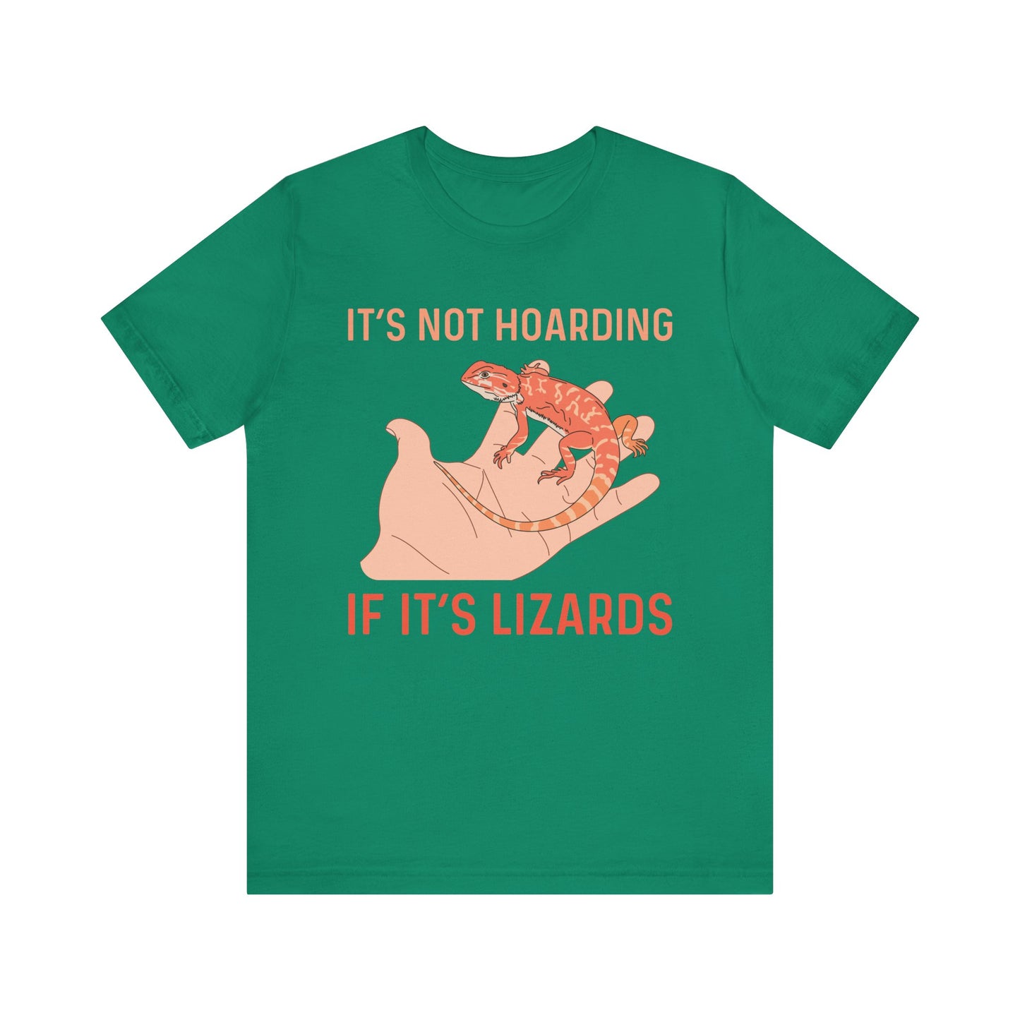 "It's Not Hoarding If It's Lizards" Unisex Jersey Tee - Casual Everyday Wear - Great for Reptile Lovers