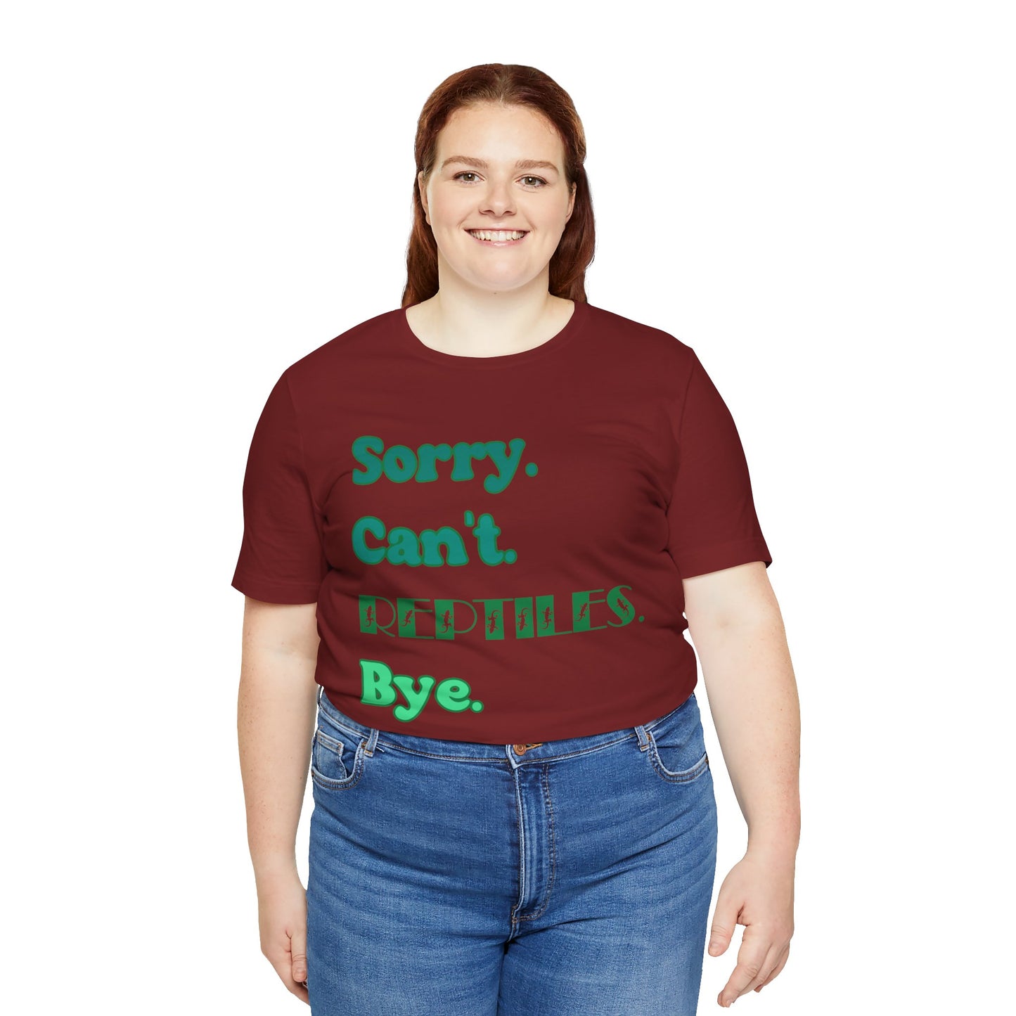 "Sorry Reptiles" Unisex Jersey Tee - Casual Everyday Wear - Great for Reptile Lovers