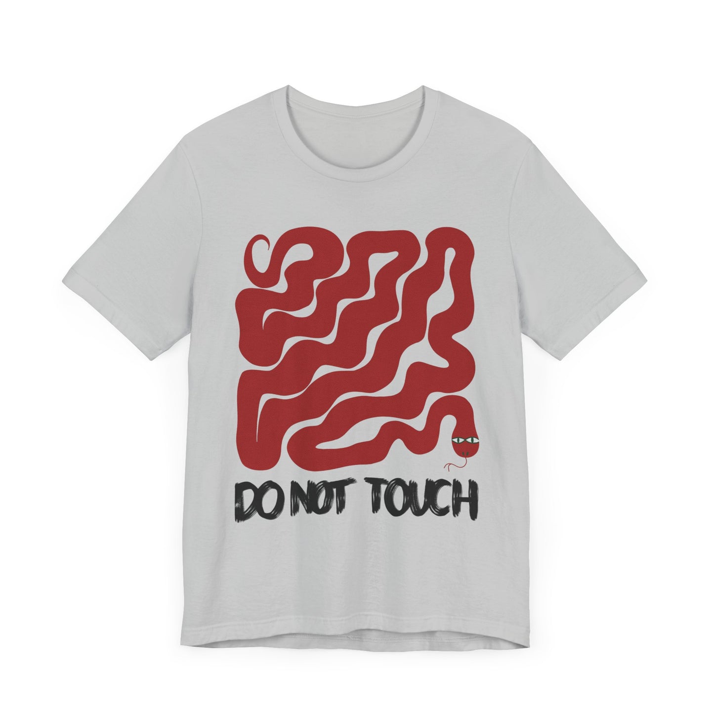 "Do Not Touch" Unisex Jersey Tee - Casual Everyday Wear - Great for Reptile Lovers