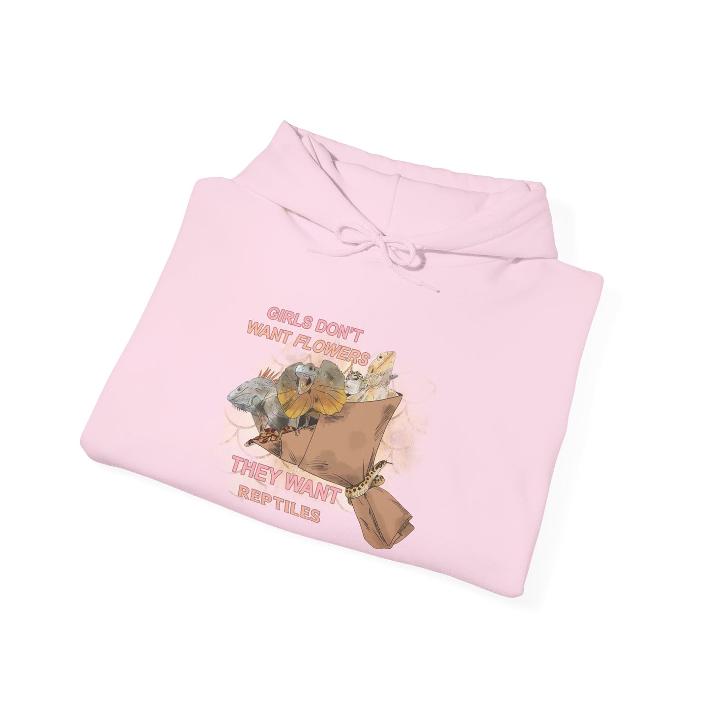 "Girls Don't Want Flowers" Unisex Hooded Sweatshirt with Bold Print - Great for Reptile Lovers
