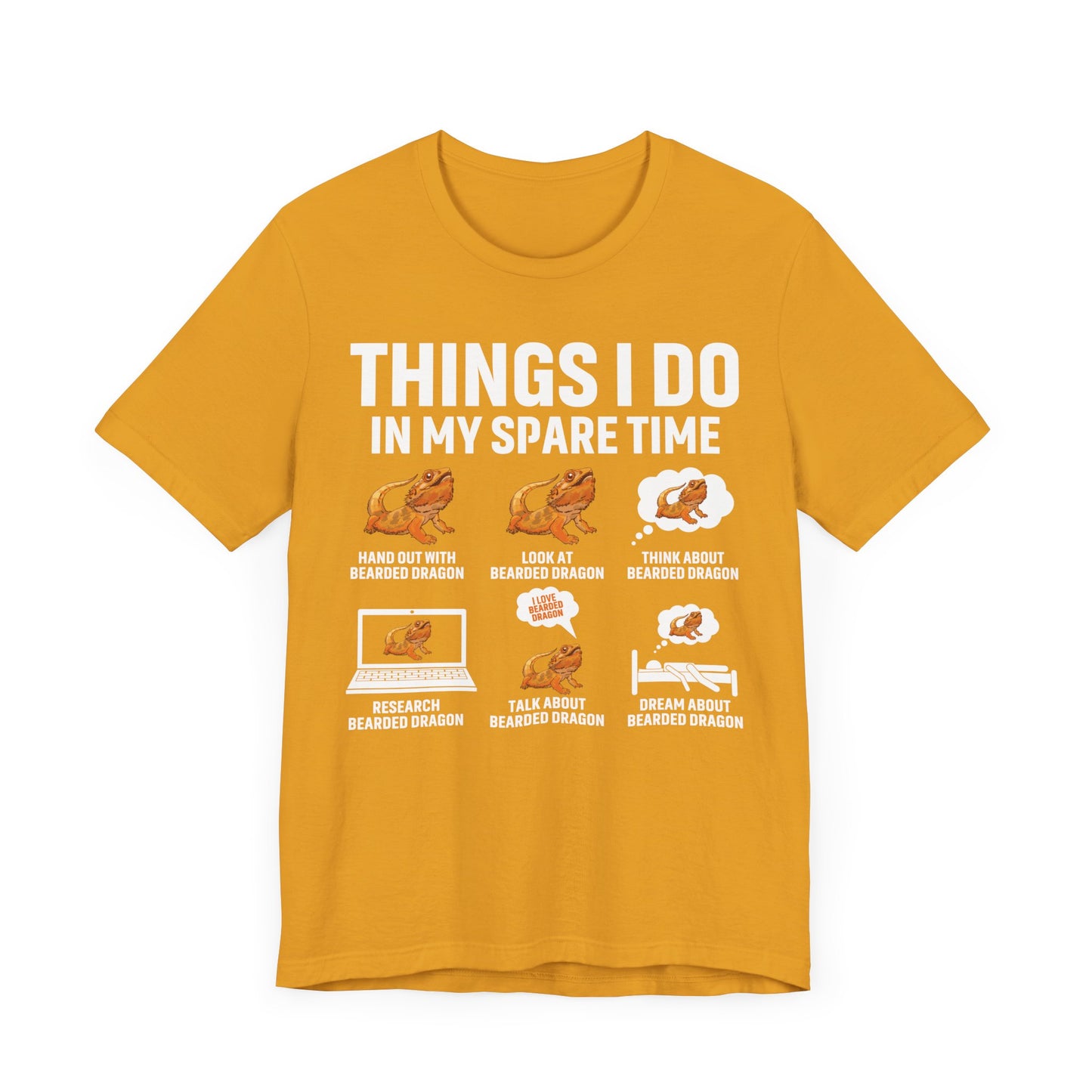 "Things I Do in My Spare Time..Beardie" Unisex Jersey Tee - Casual Everyday Wear - Great for Reptile Lovers