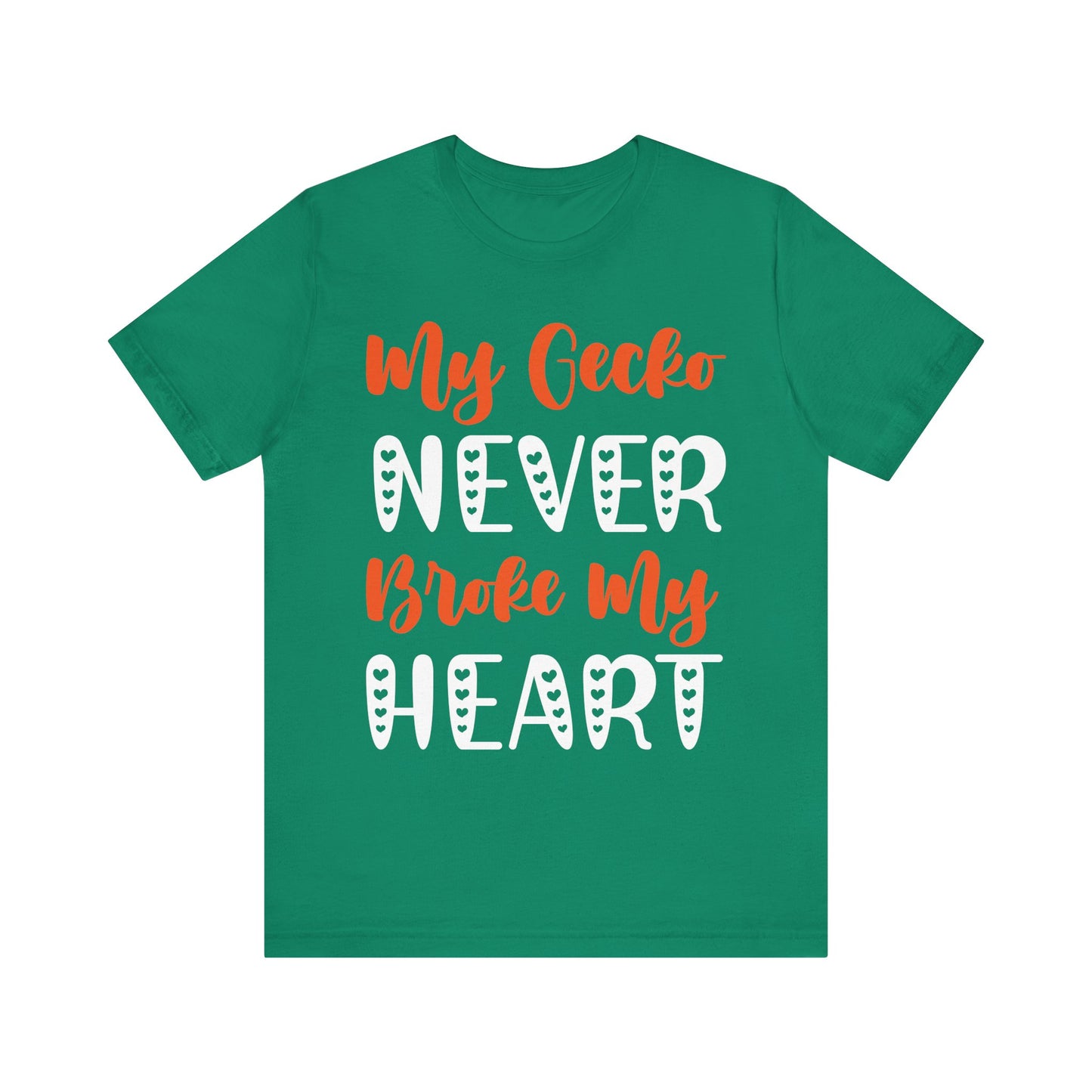 My Gecko Never Broke My Heart" Unisex Jersey Tee - Casual Everyday Wear - Great for Reptile Lovers