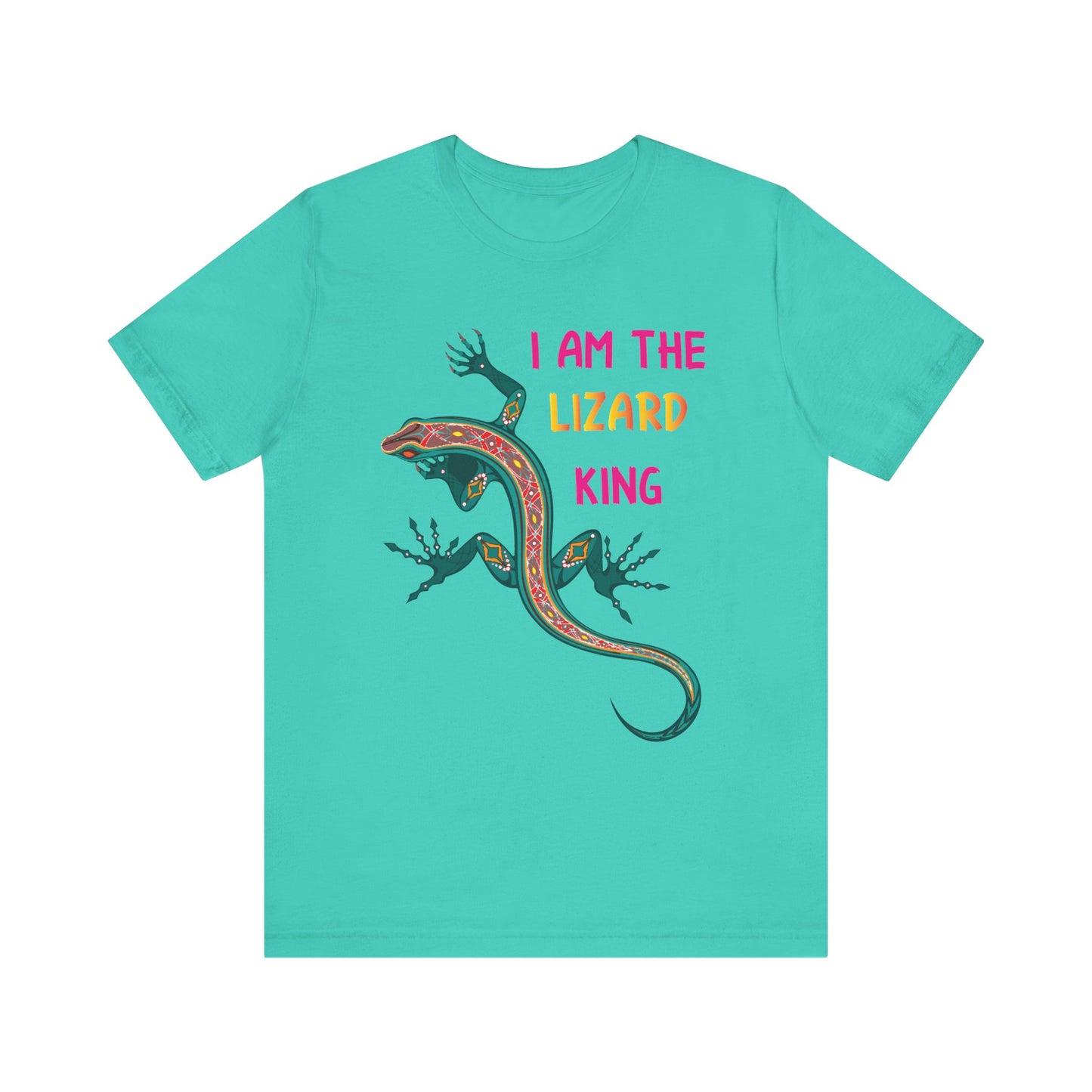 "I Am the Lizard King" Print Unisex Jersey Tee - Casual Everyday Wear - Great for Reptile Lovers