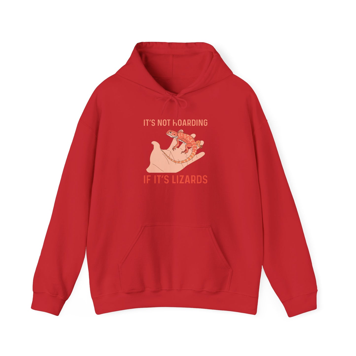 "Not Hoarding If It's Lizards"" Unisex Hooded Sweatshirt with Bold Print - Great for Reptile Lovers