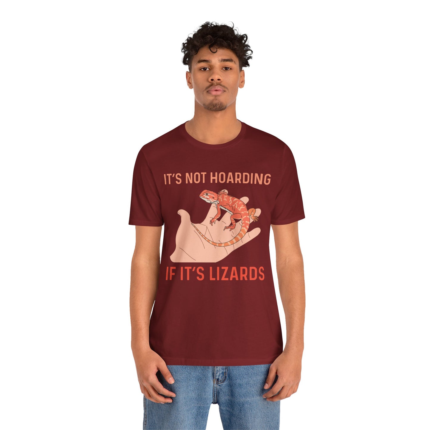 "It's Not Hoarding If It's Lizards" Unisex Jersey Tee - Casual Everyday Wear - Great for Reptile Lovers