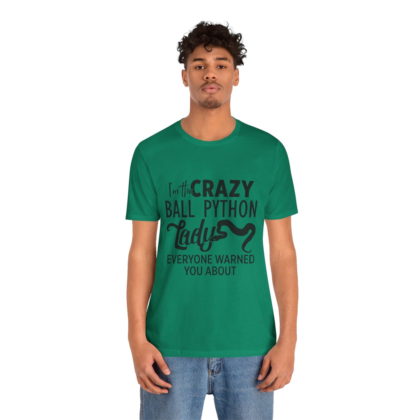 "Crazy Ball Python Lady" Unisex Jersey Tee - Casual Everyday Wear - Great for Reptile Lovers