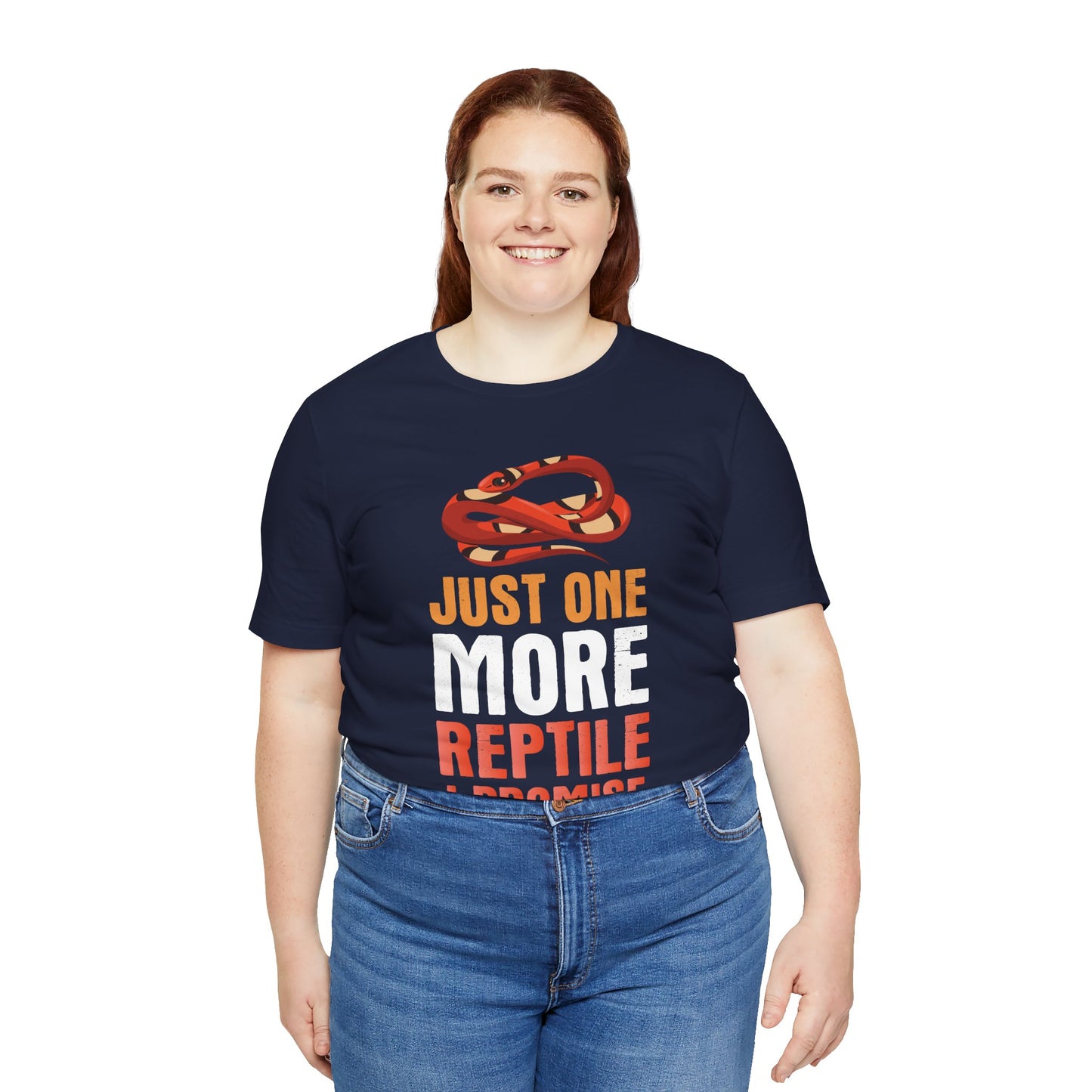 "Just One More Reptile" Unisex Jersey Tee - Casual Everyday Wear - Great for Reptile Lovers
