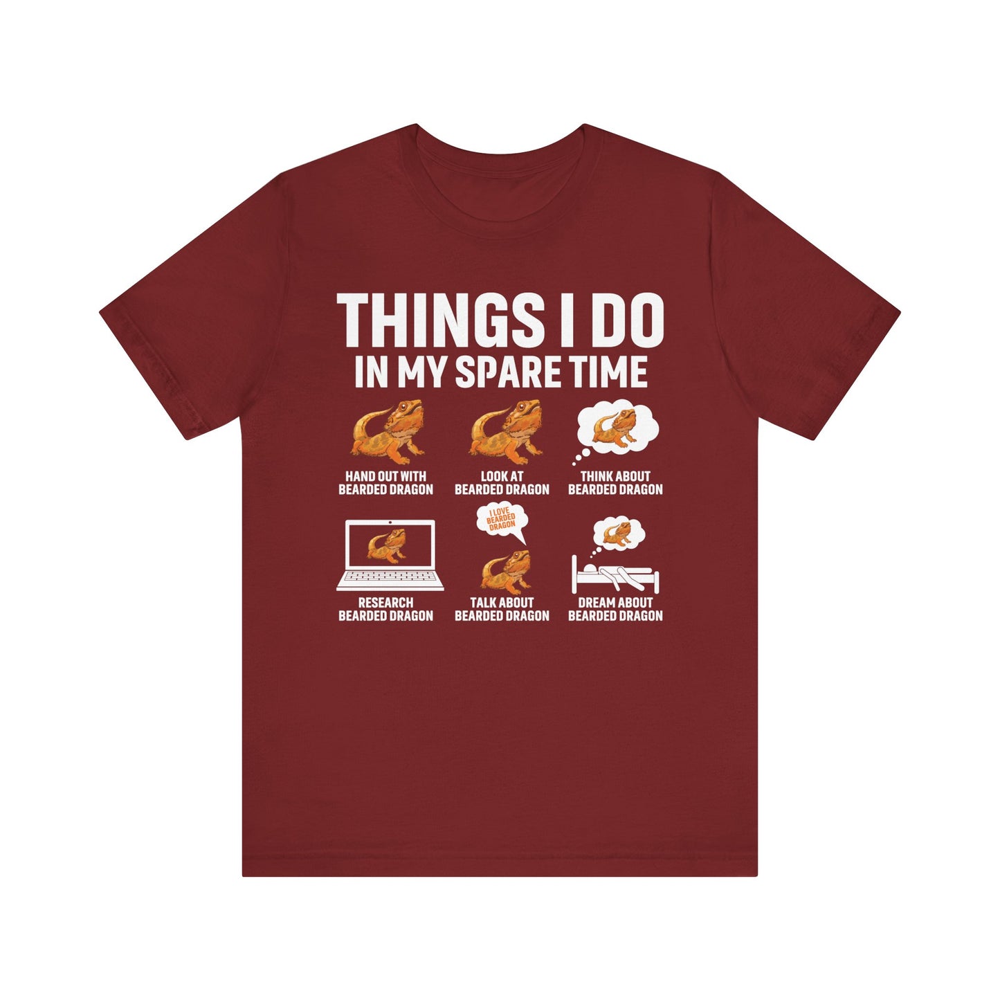"Things I Do in My Spare Time..Beardie" Unisex Jersey Tee - Casual Everyday Wear - Great for Reptile Lovers