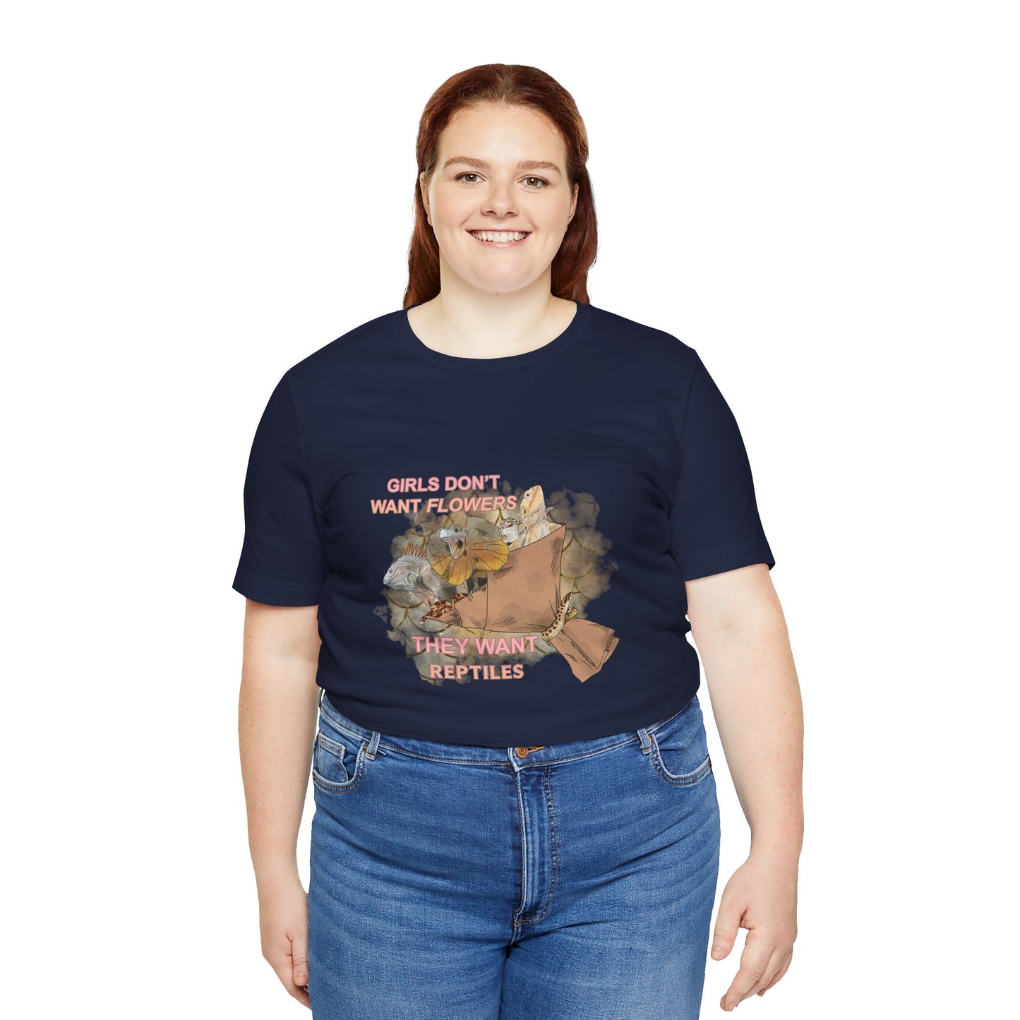 "Girls Don't Want Flowers" Unisex Jersey Tee - Casual Everyday Wear - Great for Reptile Lovers