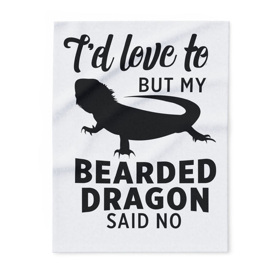 "My Bearded Dragon Said No" Cozy Arctic Fleece Blanket | Perfect for Home Decor, Gifting, and Cozy Nights - Snuggle up with a Reptile