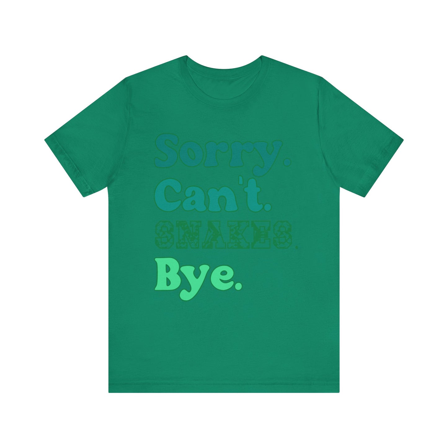 "Sorry Snakes" Unisex Jersey Tee - Casual Everyday Wear - Great for Reptile Lovers