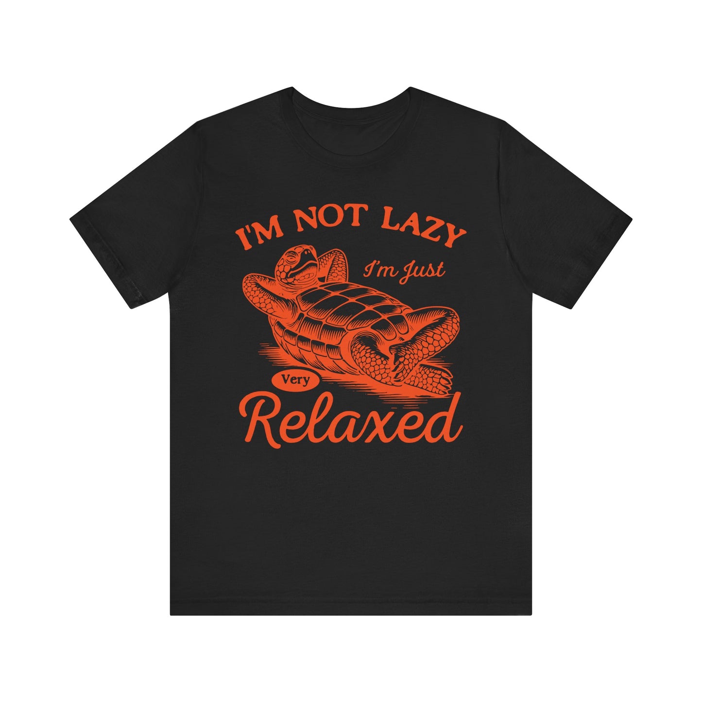 "I'm Not Lazy" Unisex Jersey Tee - Casual Everyday Wear - Great for Reptile Lovers