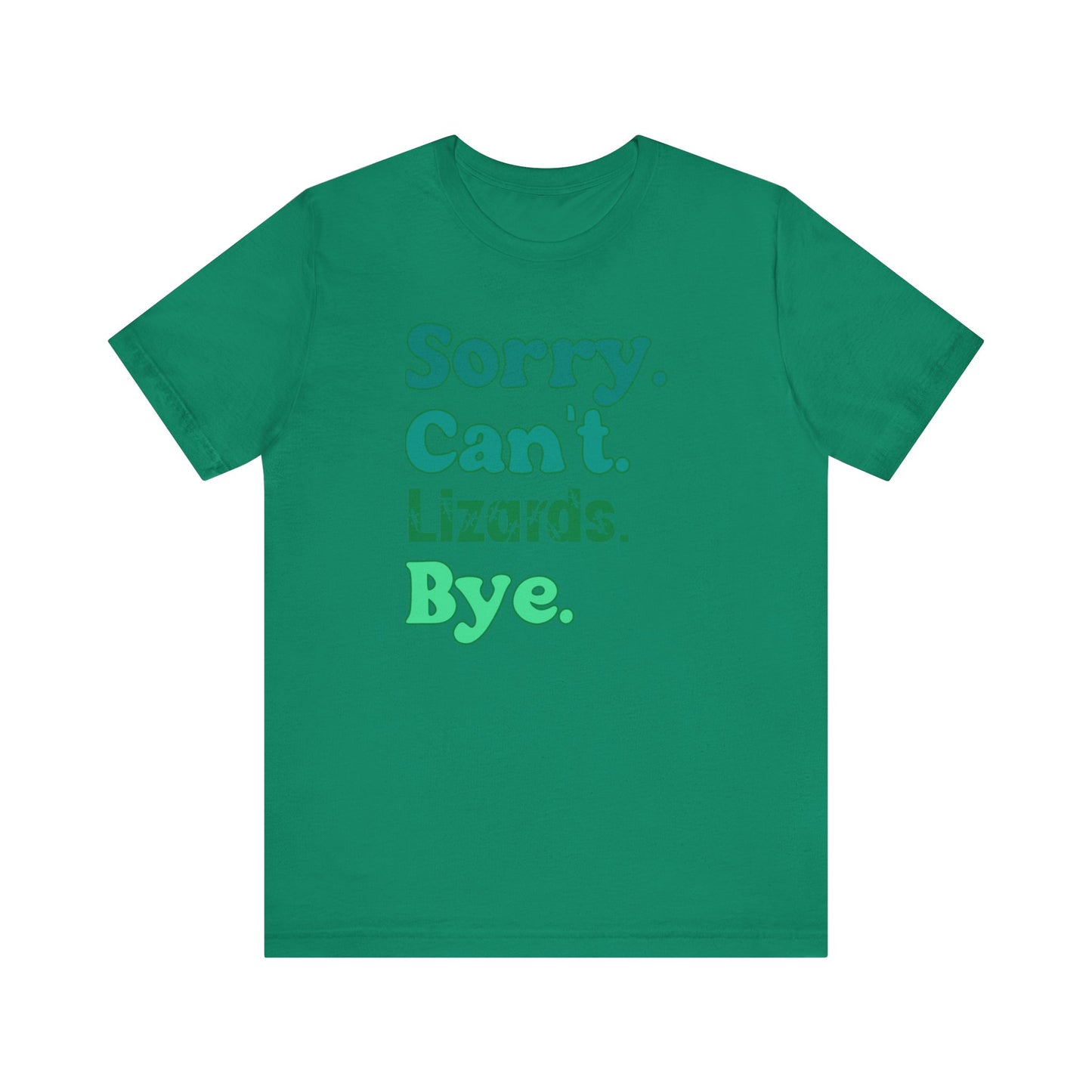 "Sorry Can't Lizards Bye" Unisex Jersey Tee - Casual Everyday Wear - Great for Reptile Lovers