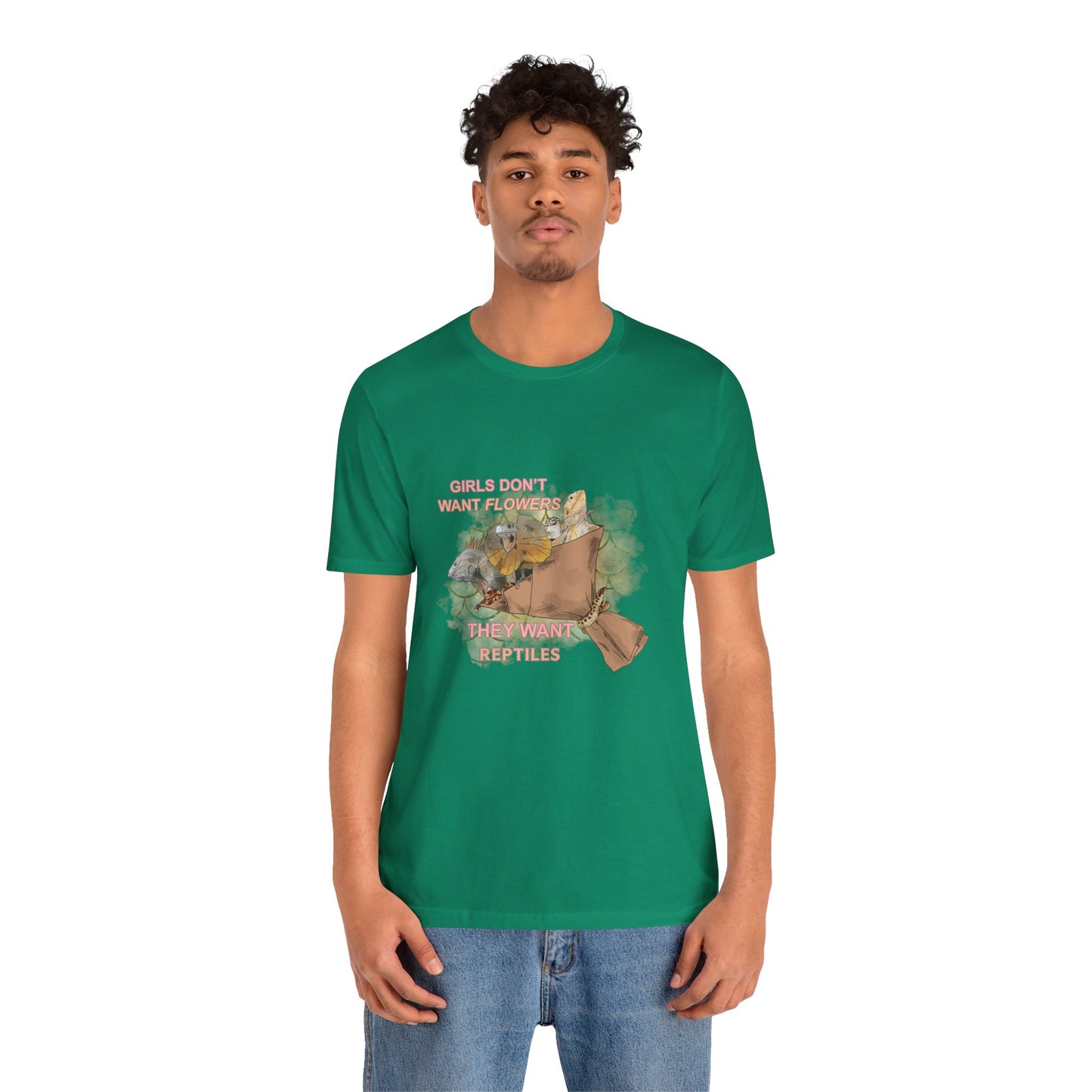 "Girls Don't Want Flowers" Unisex Jersey Tee - Casual Everyday Wear - Great for Reptile Lovers