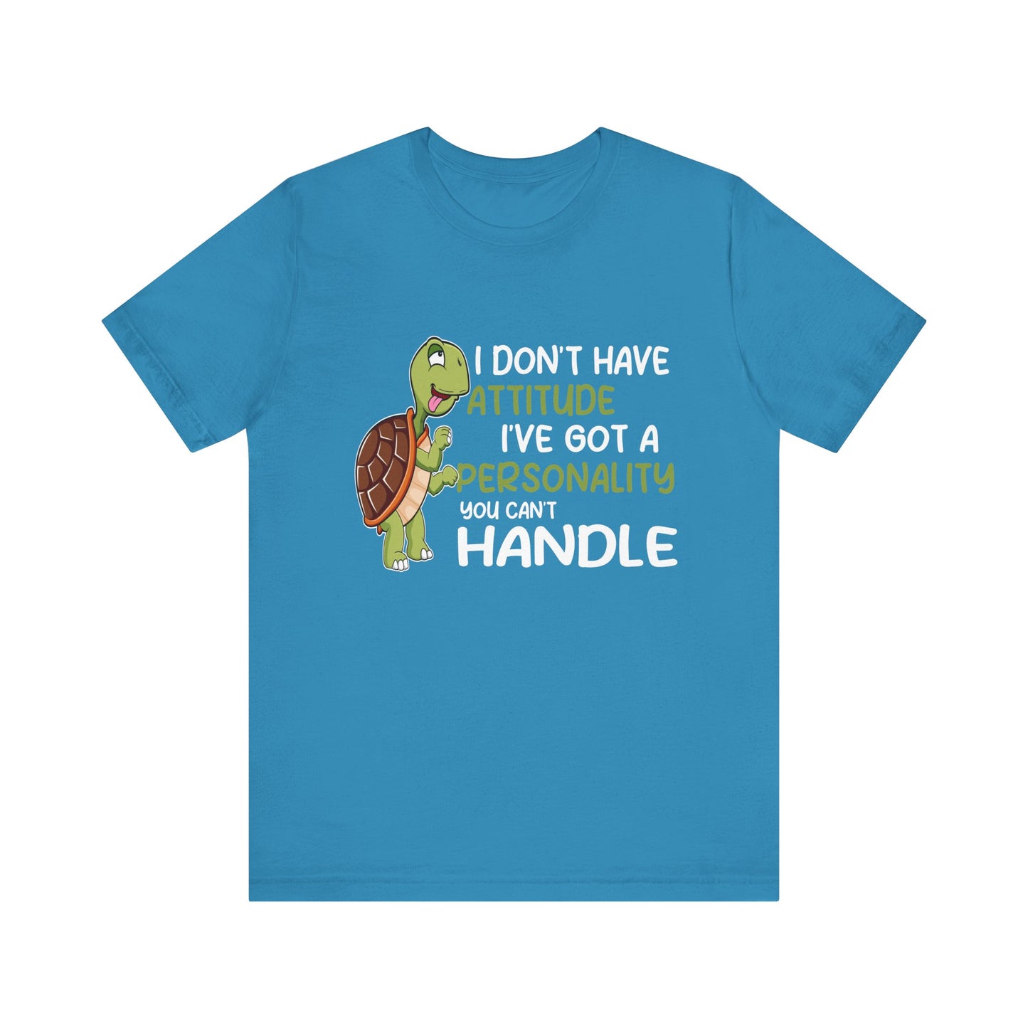 "I Don't Have Attitude" Unisex Jersey Tee - Casual Everyday Wear - Great for Reptile Lovers